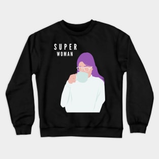 mother's birthday Crewneck Sweatshirt